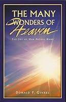 The Many Wonders of Heaven 096421220X Book Cover