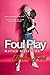 Foul Play (Barlow Sisters Book 3)