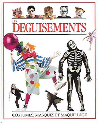 Les déguisements: Costumes, masques et maquillage