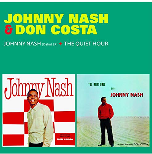 Johnny Nash (+ The Quiet Hour)