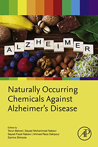Naturally Occurring Chemicals against Alzheimer's Disease (English Edition)