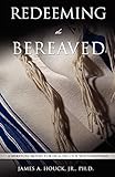 Redeeming the Bereaved