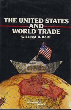 Hardcover The United States and World Trade Book