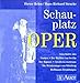 Schauplatz Oper. Fächerübergreifende Kopiervorlagen Deutsch - Musik für die Sekundarstufe: Begleit-CD: Ausschnitte aus Carmen, Der Barbier von ... Nürnberg, Hoffmanns Erzählungen. Hörbeispiele