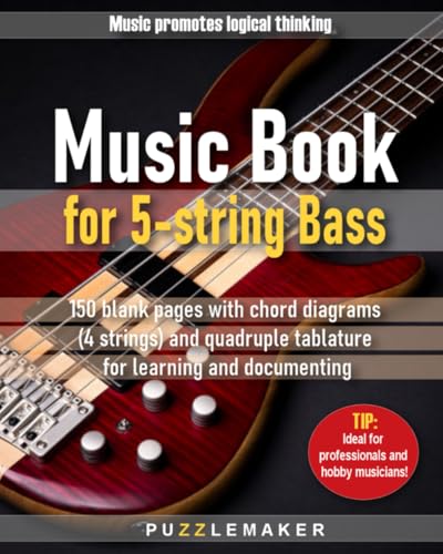 Music book for 5-string bass: 150 pages with chord diagrams (5 strings) and quintuple tablature for learning and documenting