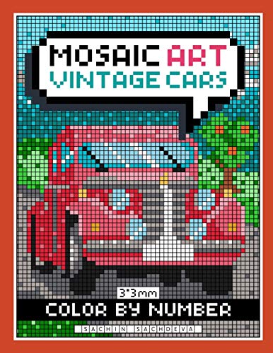 Mosaic Art Color By Number: Vintage Cars Coloring Book for Adults Relaxation and Stress Relief with PDF Ebook En Ligne