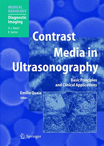 Contrast Media in Ultrasonography: Basic Principles and Clinical Applications (Diagnostic Imaging) view 2