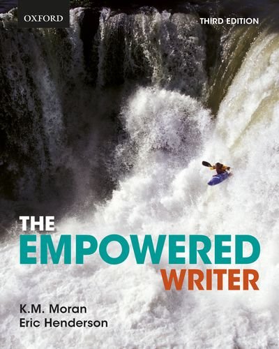 The Empowered Writer: An Essential Guide to Writing, Reading, and Research