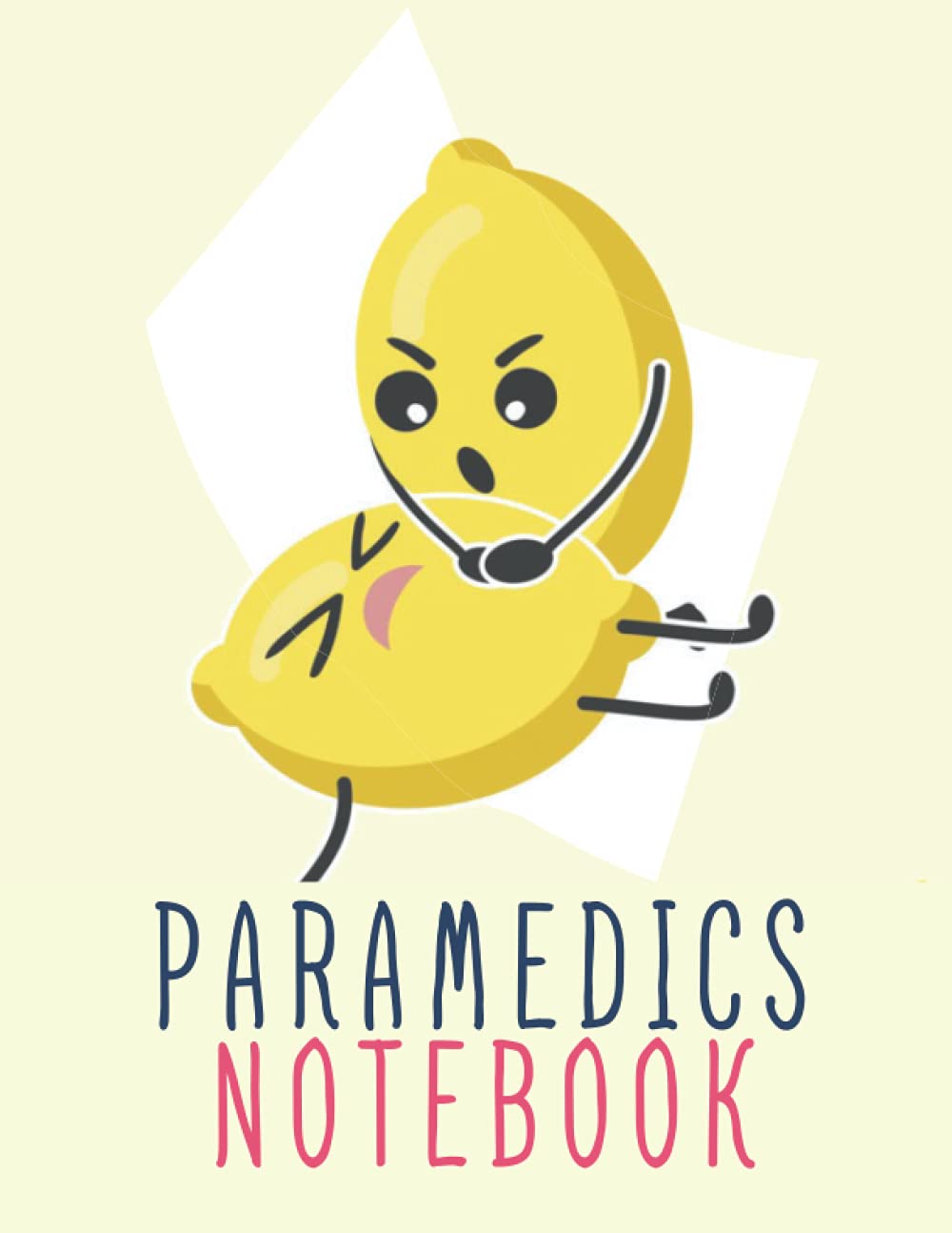 Paramedics Notebook: Paramedics Journal 100 Pages for EMT Students Future EMT School Paramedic School Gifts