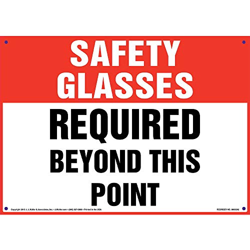 Safety Glasses: Required Beyond This Point Sign - J. J. Keller & Associates - 14" x 10" Permanent Self Adhesive Vinyl with Rounded Corners - Complies with OSHA 29 CFR 1910.145 and 1926.200