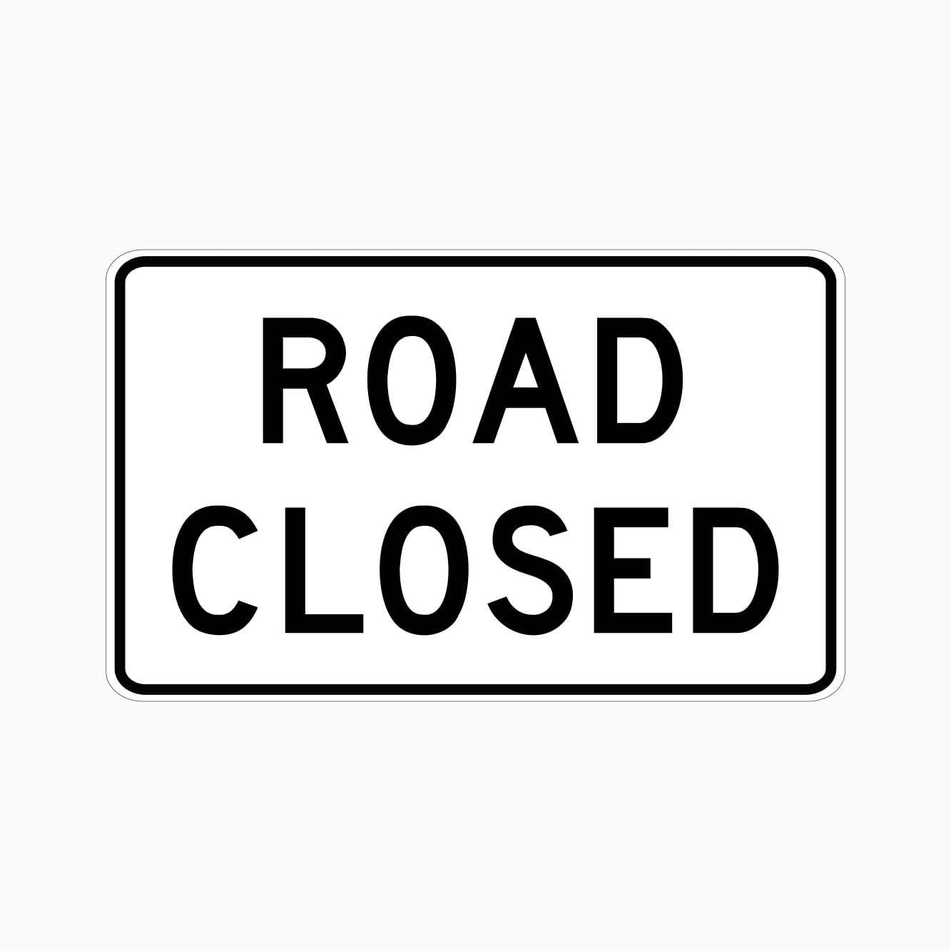 ROAD CLOSED Sign Traffic Metal Tin Sign 8 x 12 inch for Industrial & Commercial Series