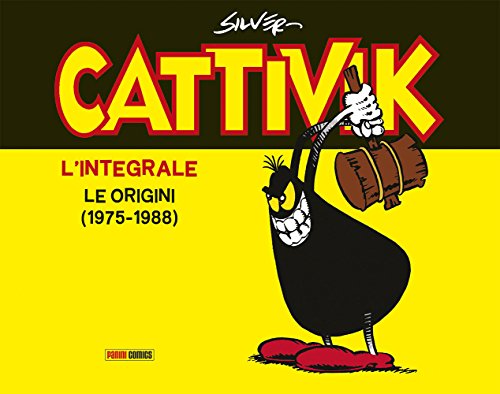Cattivik. L'integrale: 1