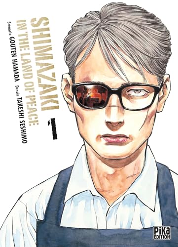 Shimazaki in the Land of Peace — Tome 1