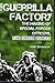 The Guerrilla Factory: The Making of Special Forces Officers, the Green Berets