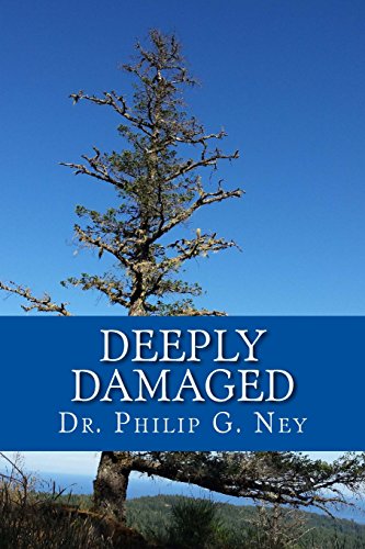 Deeply Damaged: An Explanation for the Profound... 0920952100 Book Cover