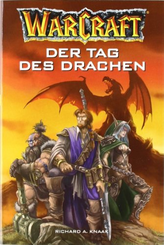 WarCraft 01. Der Tag des Drachen