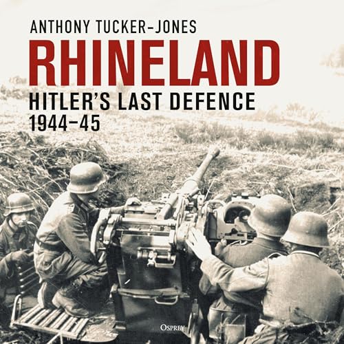 Rhineland Audiolibro Por Anthony Tucker-Jones arte de portada