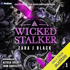 Wicked Stalker Audiolibro Por Zara J Black arte de portada