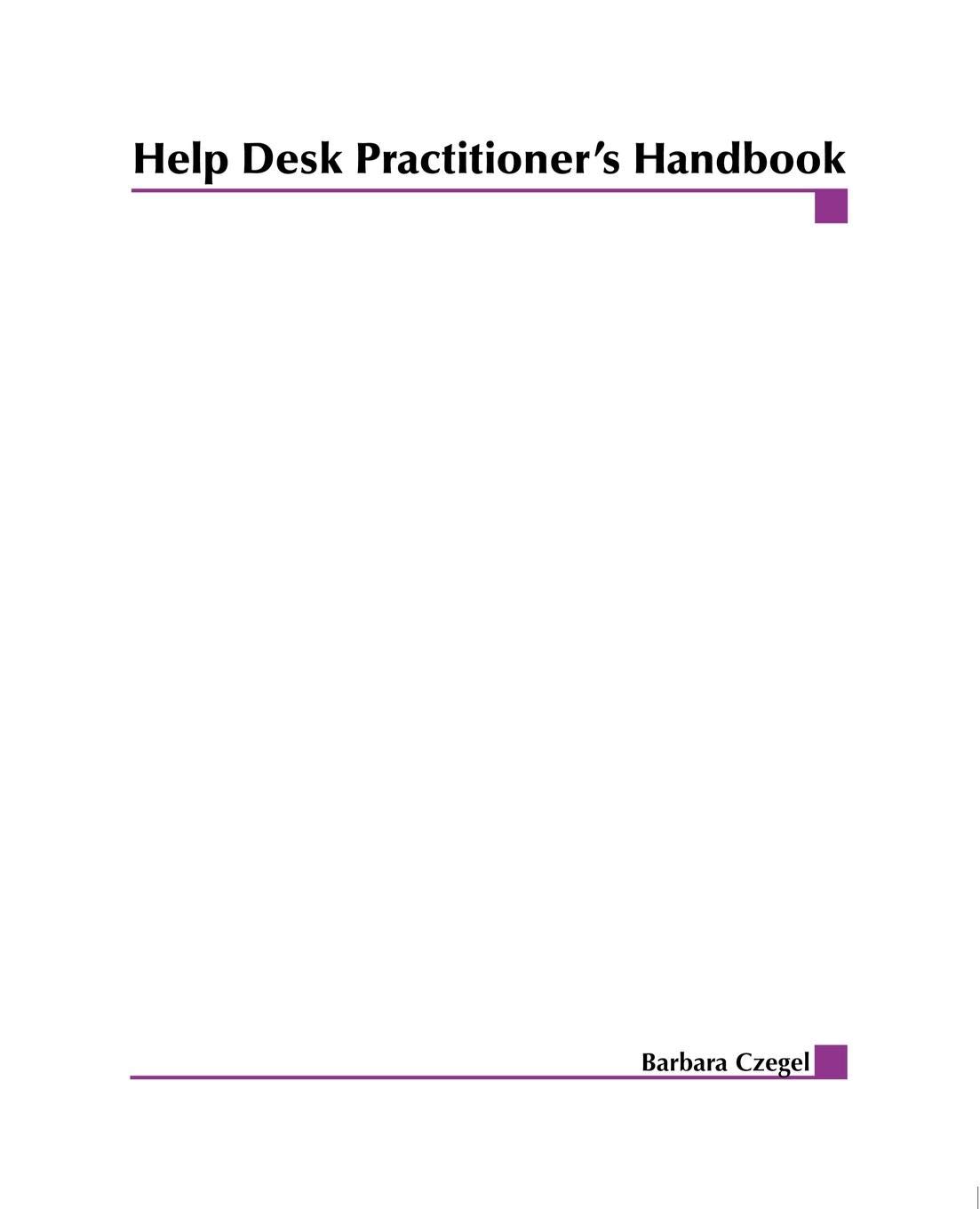Help Desk Practitioner's Handbook 9780471319924 Czegel