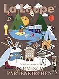 garmisch partenkirchen wetter september  La Loupe Garmisch-Partenkirchen, No. 1: Das Magazin mit integriertem Reiseführer für Garmisch-Partenkirchen