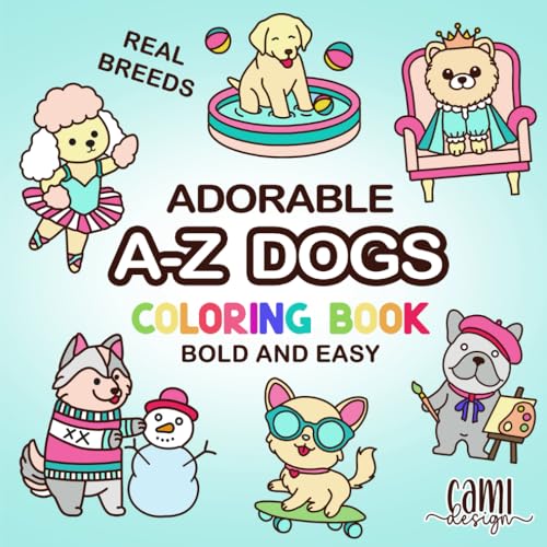 Adorable A-Z Dogs Coloring Book: Bold and Easy. For Alcohol Markers. Popular Breeds. Cute Doggies Corner. Cozy, Simple and Relaxing. (Cami Design Coloring Books) image 2