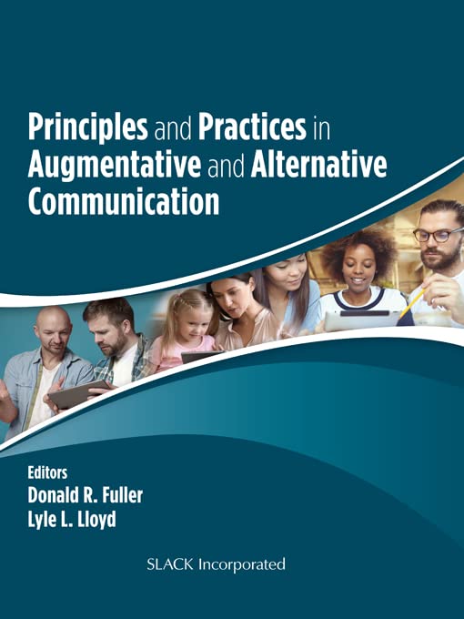 Principles and Practices in Augmentative and Alternative Communication