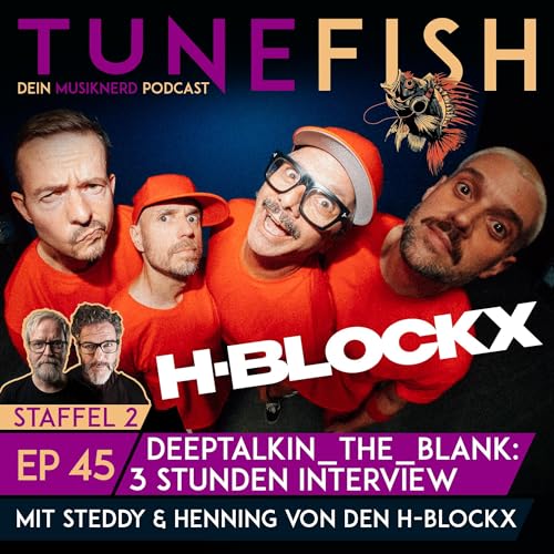 Episode 45 | H-BLOCKX &ndash; Deeptalkin_The_Blank