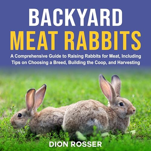 Backyard Meat Rabbits [Written by Dion Rosser] episode artwork
