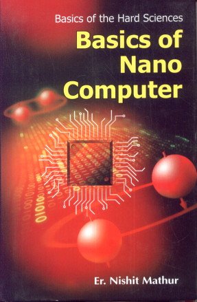 Mathu Pc Anmol Publications Basics of Nano Computer: ER.NISHIT MATHU ...