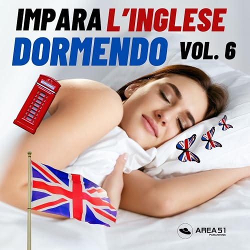 Page de couverture de Impara l'inglese dormendo - Programma notturno avanzato per apprendere la lingua inglese con l’azione subconscia