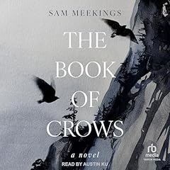 The Book of Crows Audiolibro Por Sam Meekings arte de portada