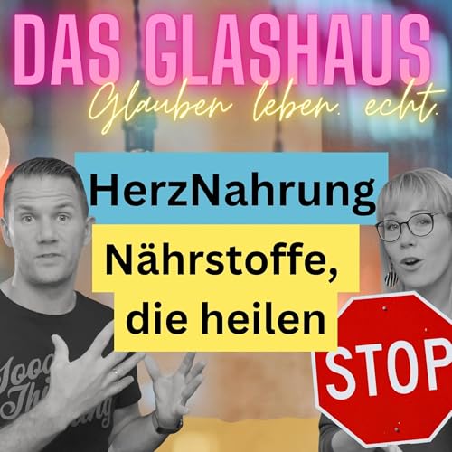 HerzNahrung 🤤 Food-Hacks f&uuml;r die Seele