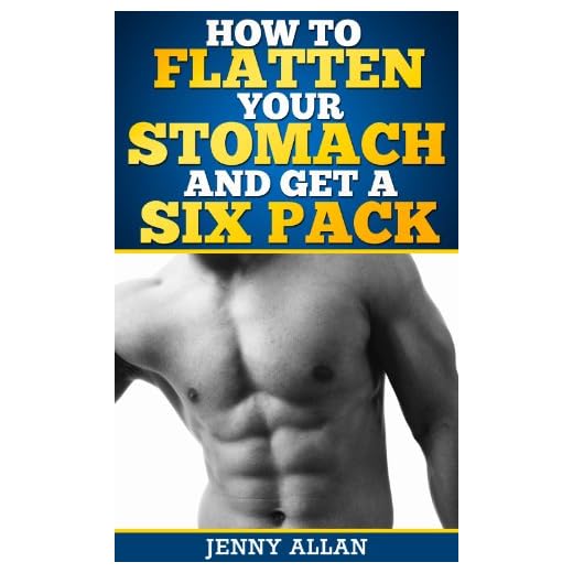 How To Flatten Your Stomach and Get Six Pack Abs