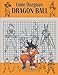 Come Disegnare Dragon Ball: Imparare a disegnare personaggi per fumetti e illustrazioni, Imparo a disegnare, libro da disegno per bambini, ragazzi e adulti Copertina flessibile