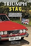 triumph tr4a irs for sale  TRIUMPH STAG: MAINTENANCE AND RESTORATION BOOK (English editions)