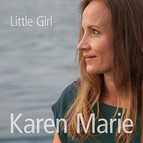 Play Little Girl by Karen Marie on Amazon Music