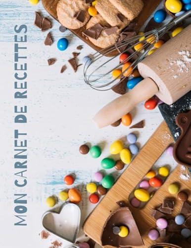 MON CARNET DE RECETTES - GRAND FORMAT - 100 FICHES DE RECETTES A REMPLIR:: Livre de Cuisine Personnalisable: Cahier de Recettes à Remplir - Carnet de Recettes à Remplir - Livre de Recettes à Remplir