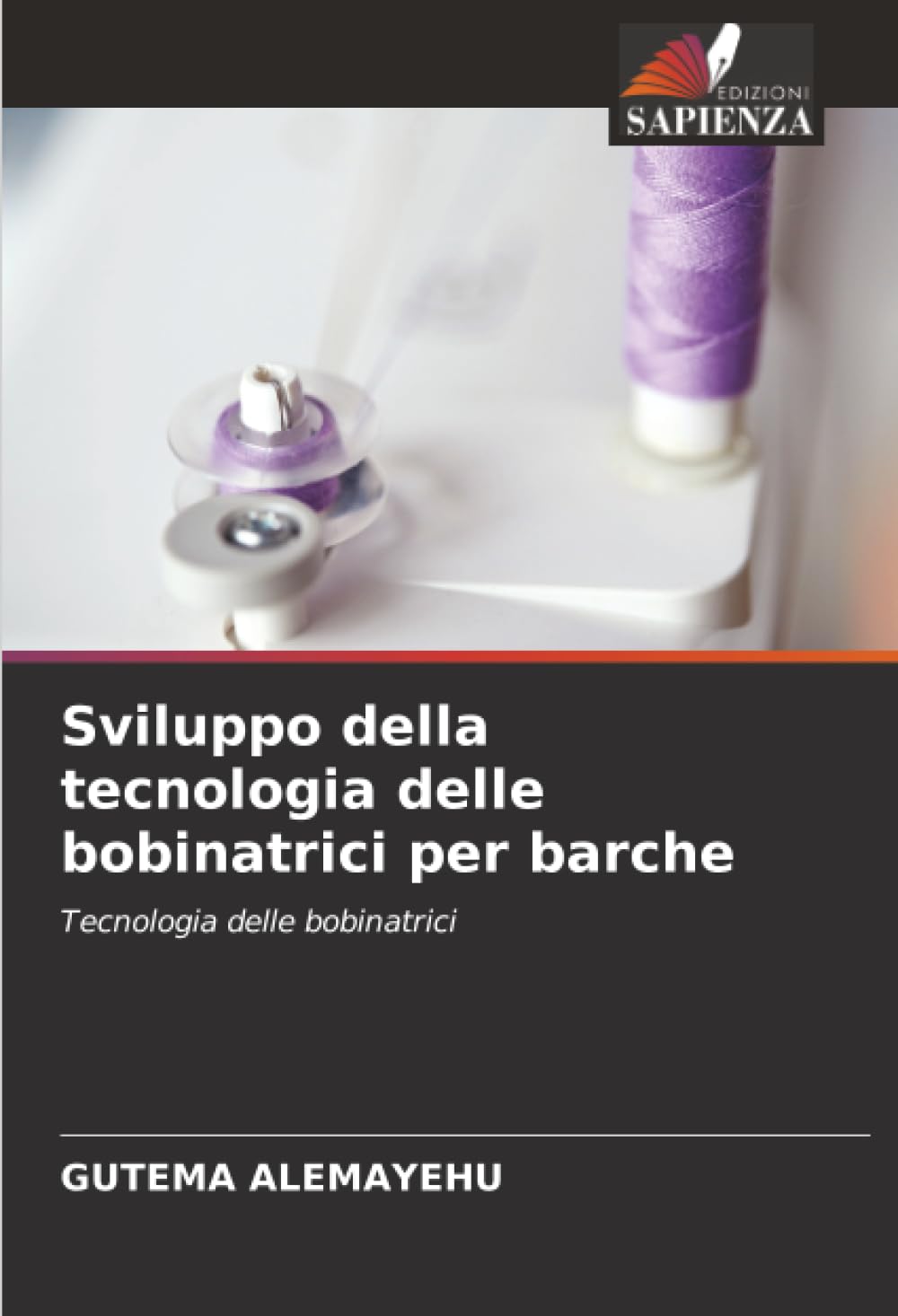 Sviluppo della tecnologia delle bobinatrici per barche: Tecnologia delle bobinatrici