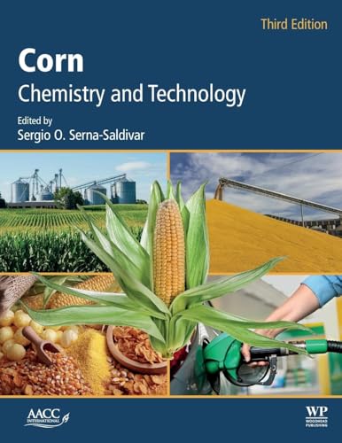Corn: Chemistry and Technology view 2