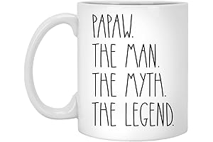 Papaw The Man The Myth The Legend Coffee Mug: Perfect Gift for Papa!