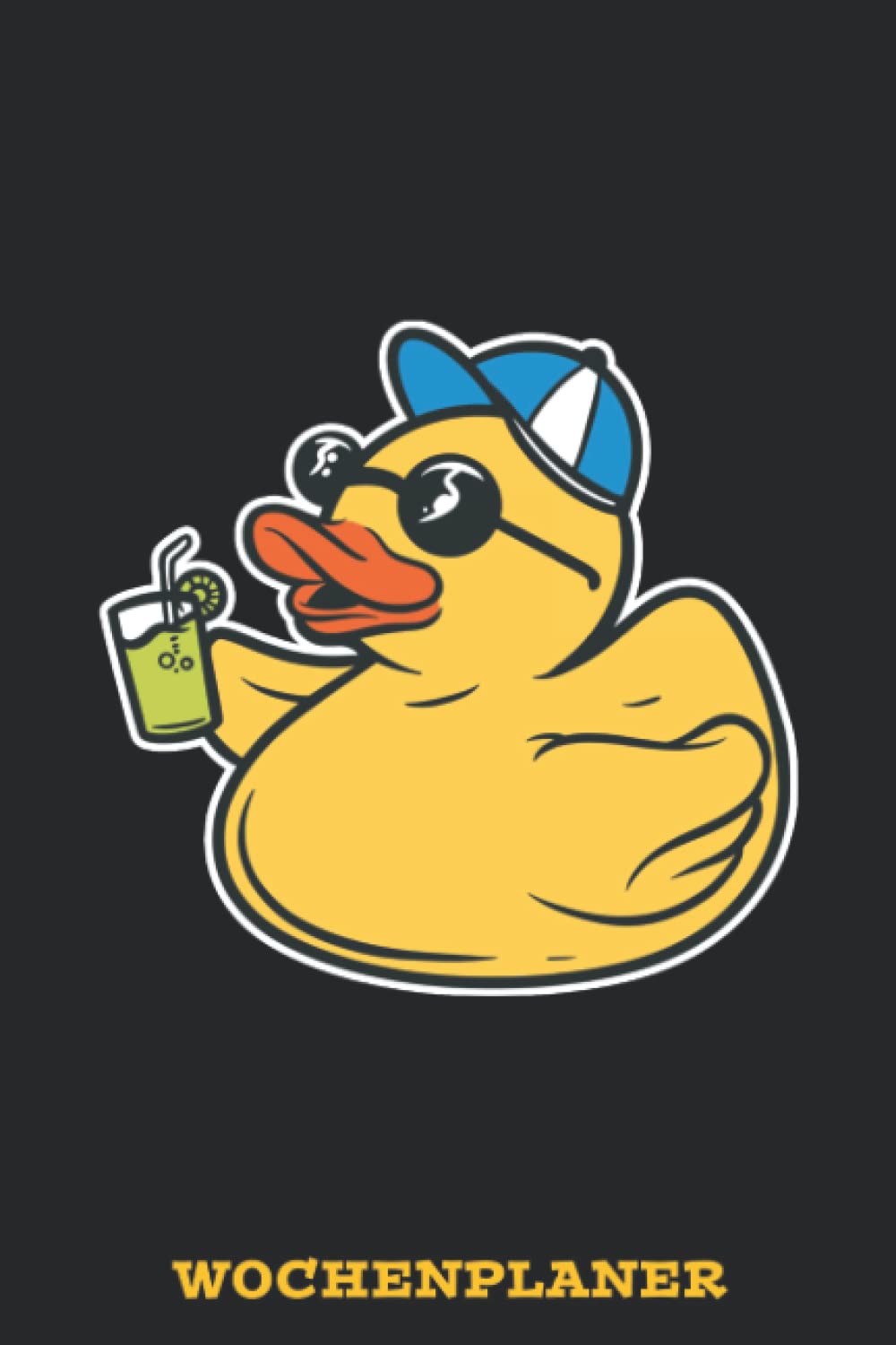 Silvana van RoesselenWochenplaner kein Datum: Terminplaner für 52 Wochen | integrierter Prioritäten- und Aufgaben-Organizer | A5 Wochenplaner undatiert | Badeente Party