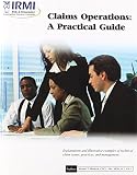 Claims Operations: A Practical Guide