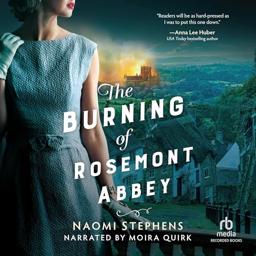 The Burning of Rosemont Abbey by Naomi Stephens episode artwork