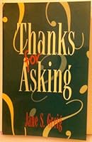 Thanks for Asking! 093893435X Book Cover