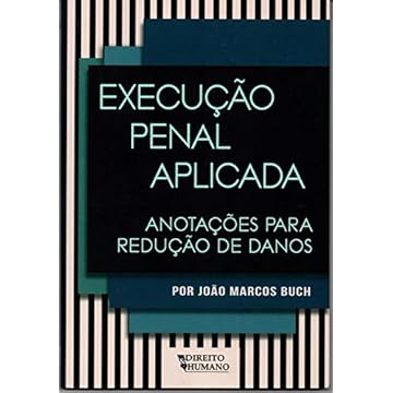 Capa do livro Execução Penal Aplicada: Anotações Para Redução de Danos