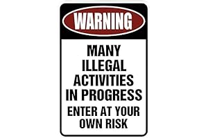 Informative Illegal Activities Signage for Various Spaces