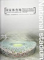 National Stadium (2008 Olympic Stadium) architectural concept and design competition 7112060435 Book Cover