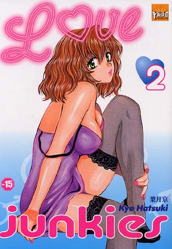 Love junkies T02 Livre PDF Gratuit