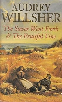Mass Market Paperback The Sower Went Forth & The Fruitful Vine Book