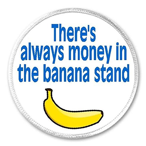 There's Always Money In The Banana Stand - 3